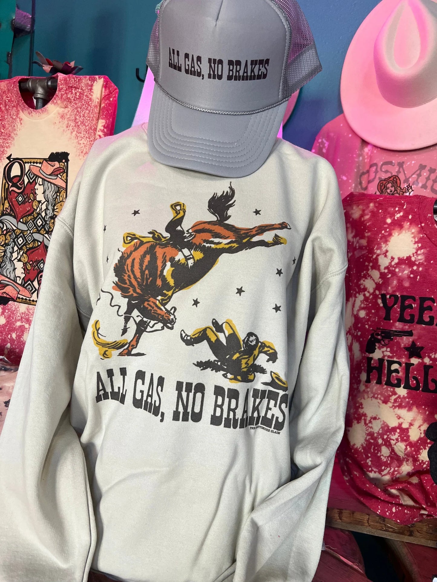 All Gas, No Brakes Western - Sweatshirt or T-shirt